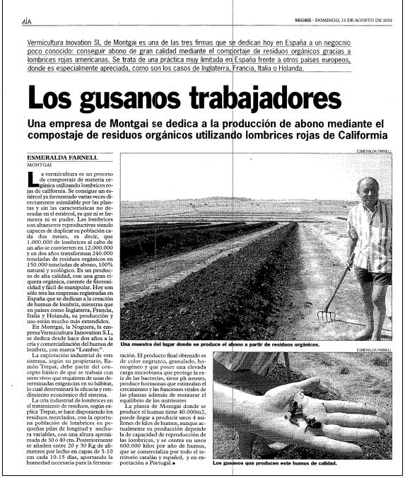 The incredible working worms article in El Segre, a spanish newspaper